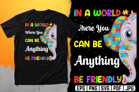 Be Friendly Autism Design for All Occasions