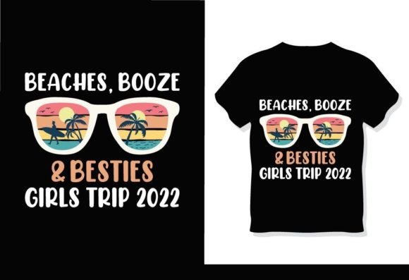Beaches Booze Besties Girls Trip T-Shirt: A Versatile Design for DIY Enthusiasts