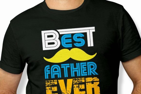 Best Father Ever Simple Typography