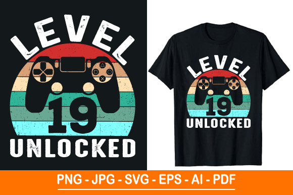 Level 19 Unlocked T-Shirt Design: A Versatile Digital Graphic for Creative Projects