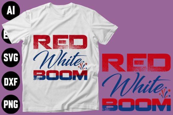 Red White Boom Funny 4th July Design for Independence Day Lovers