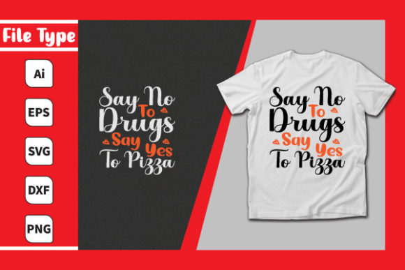 Strategic Choices: Say No to Drugs Say Yes to Pizza