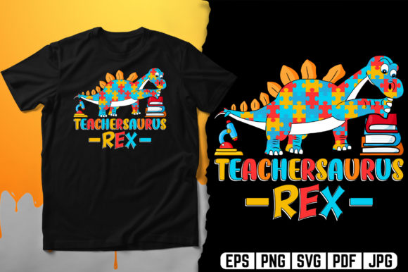 Teachersaurus Rex: A Modern Graphic Design for Educators and Creatives