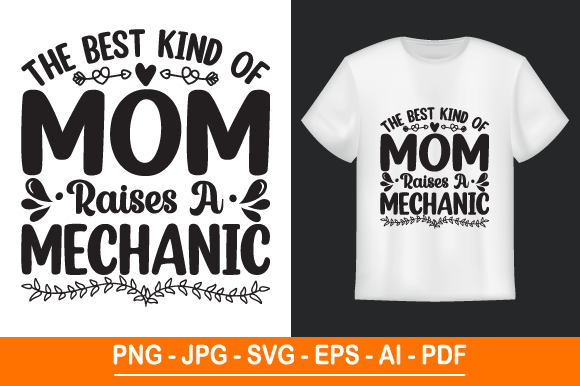 The Best Kind of Mom Raises a Mechanic